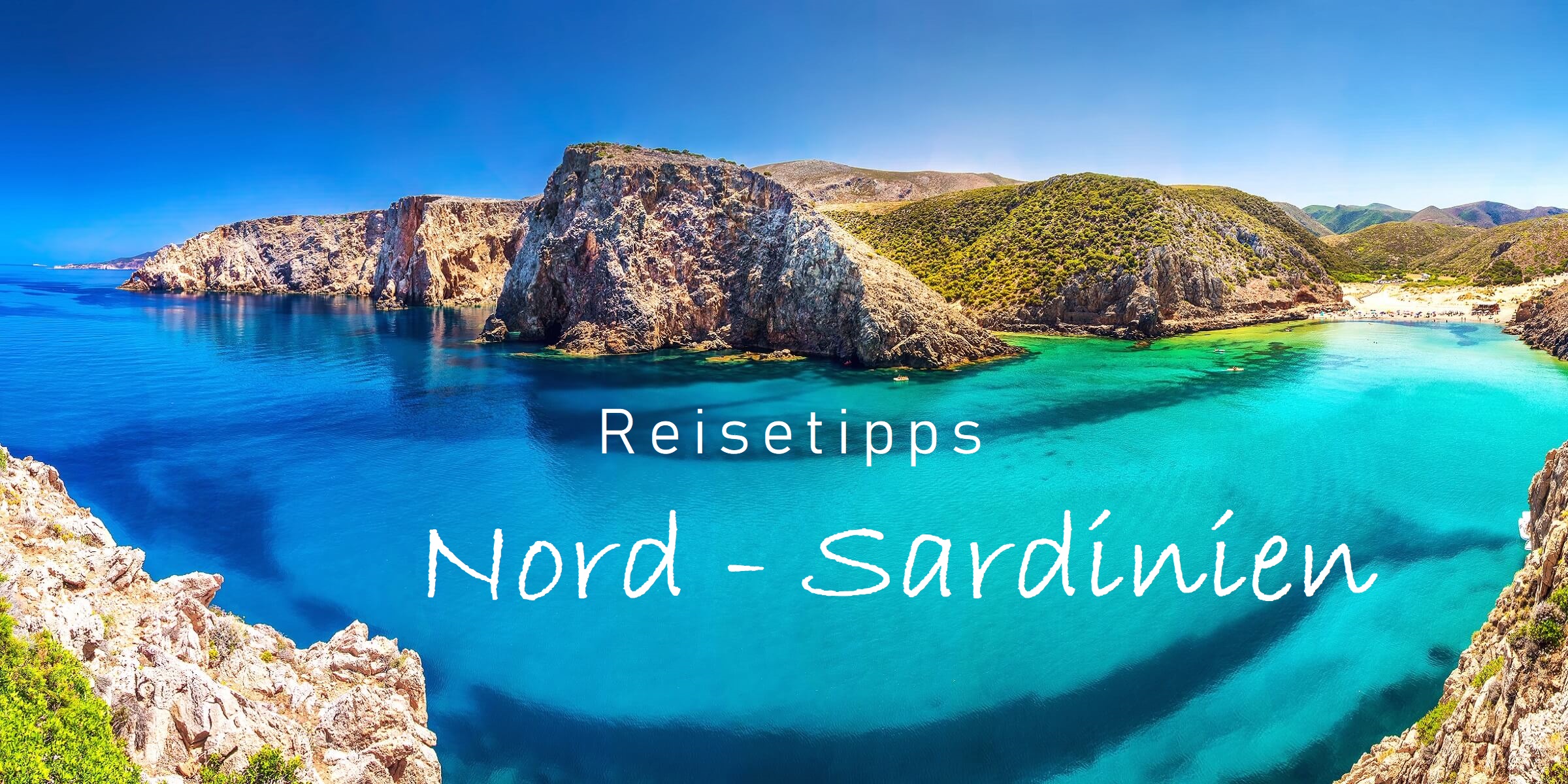 Reisetipps Nord-Sardinien - Die schönsten Strände Europas